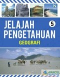 Jelajah Pengetahuan 5 : Geografi